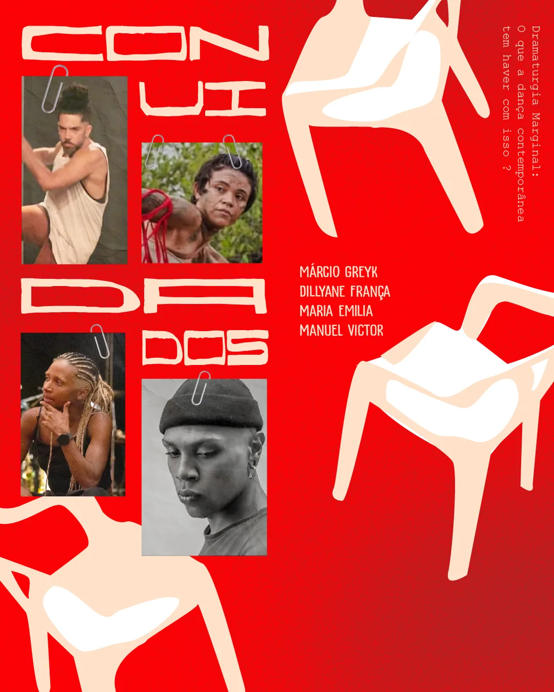 Flyer de Fora da Gaiola com retratos de Márcio Greyk, Dillyane França, Maria Emilia e Manuel Victor